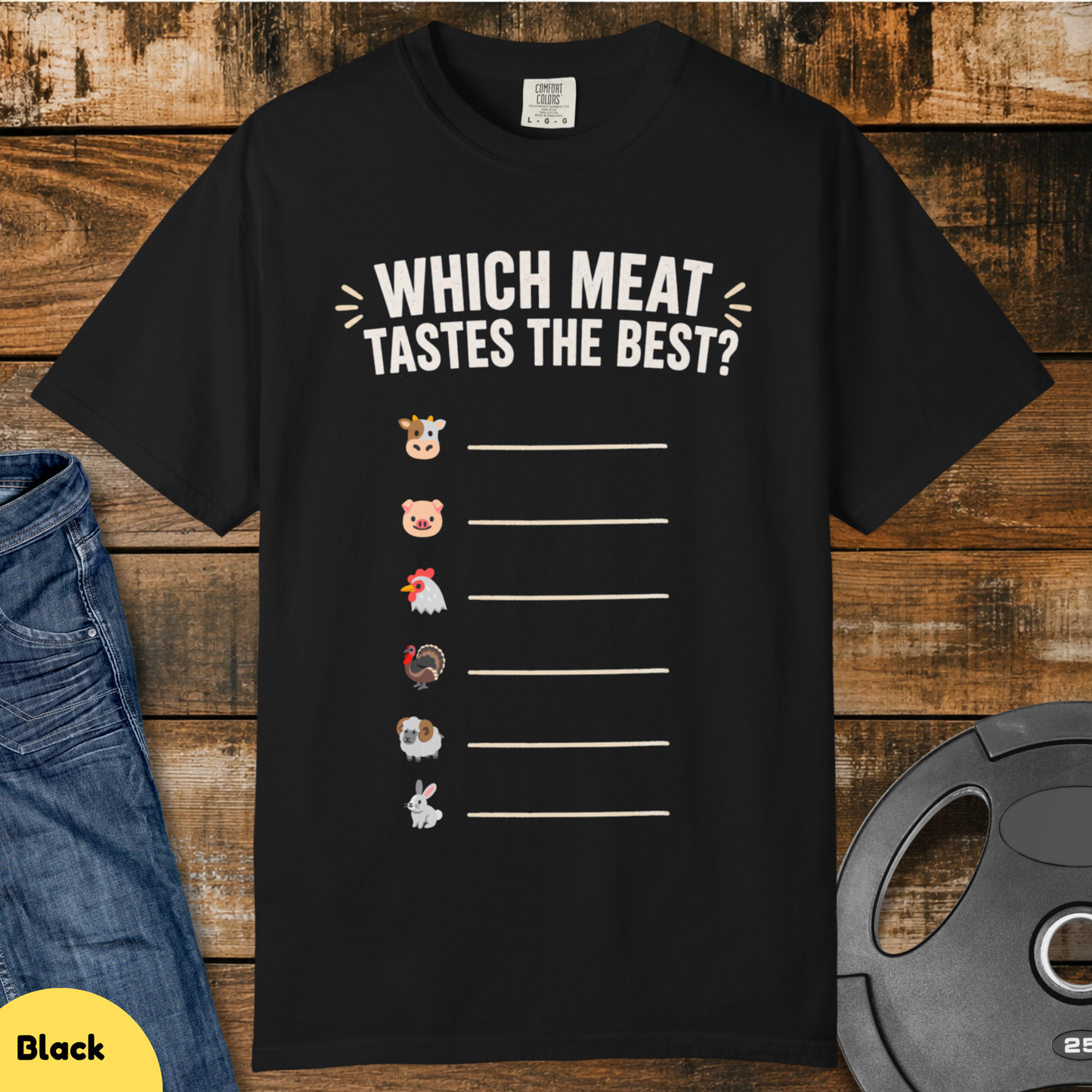 Which Meat Tastes the Best T-Shirt