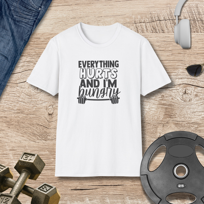 Hurts and Hungry T-Shirt