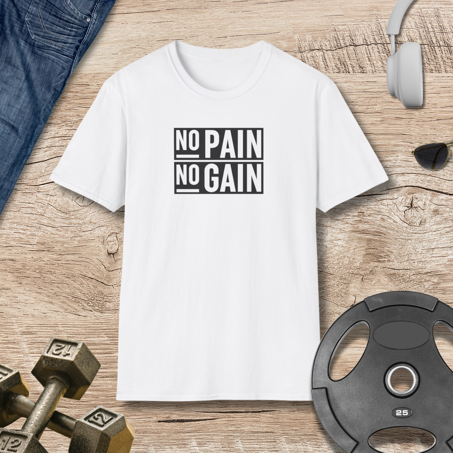 No Pain No Gain T-Shirt