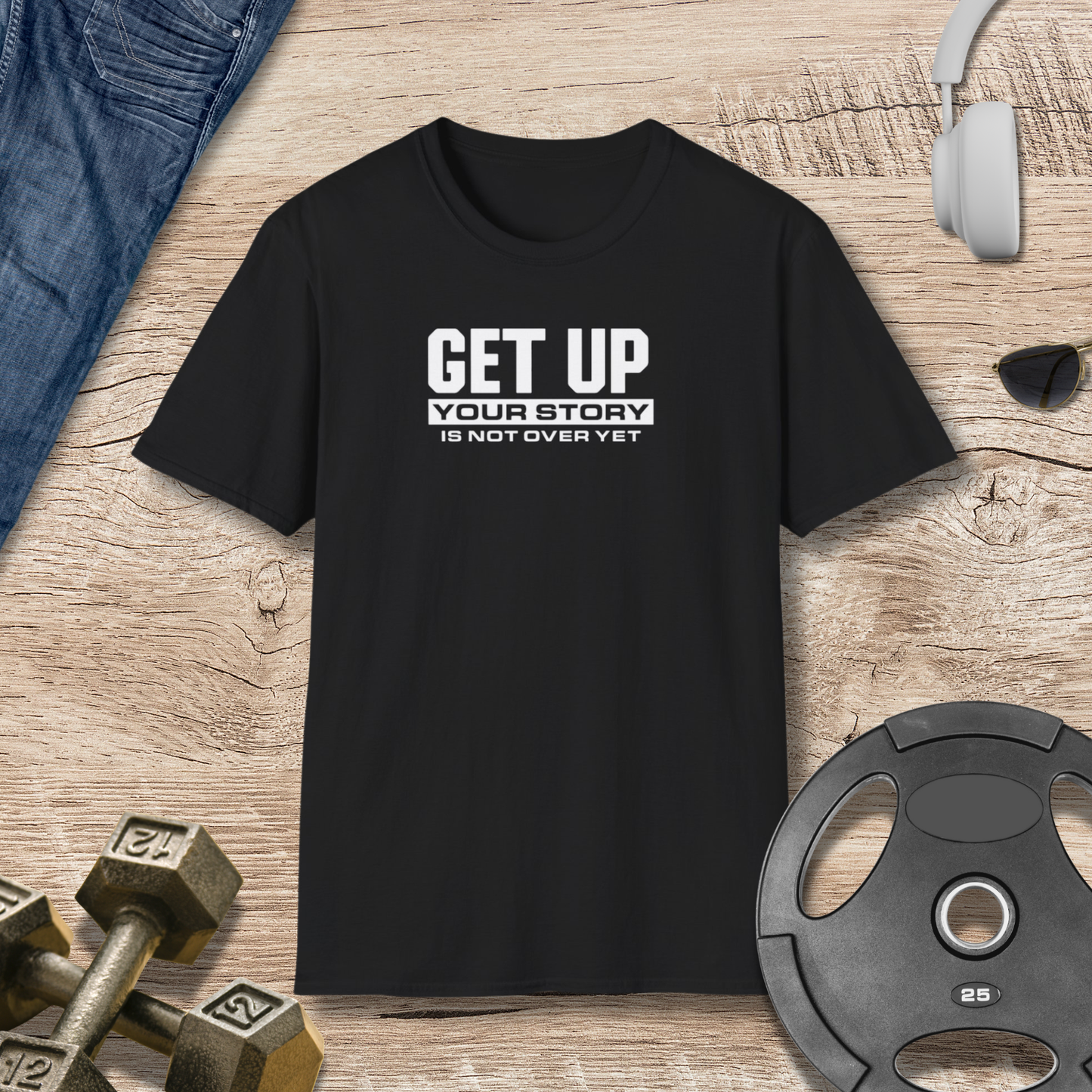 GET UP T-Shirt