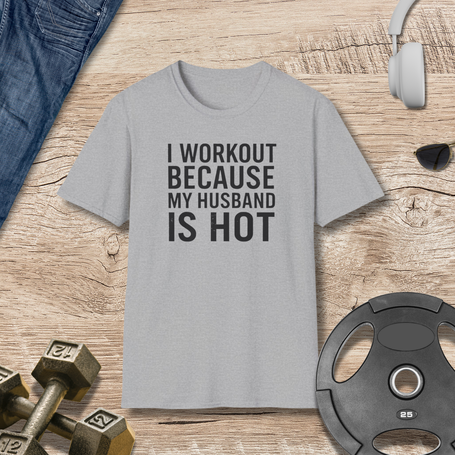 My Husband Is Hot T-Shirt