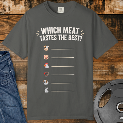 Which Meat Tastes the Best T-Shirt