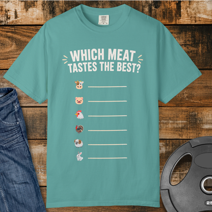 Which Meat Tastes the Best T-Shirt