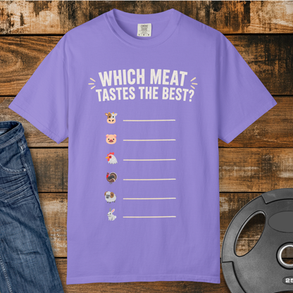 Which Meat Tastes the Best T-Shirt