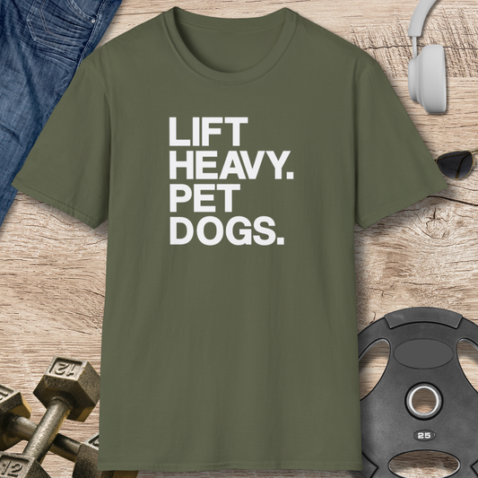Lift Heavy Pet Dogs T-Shirt