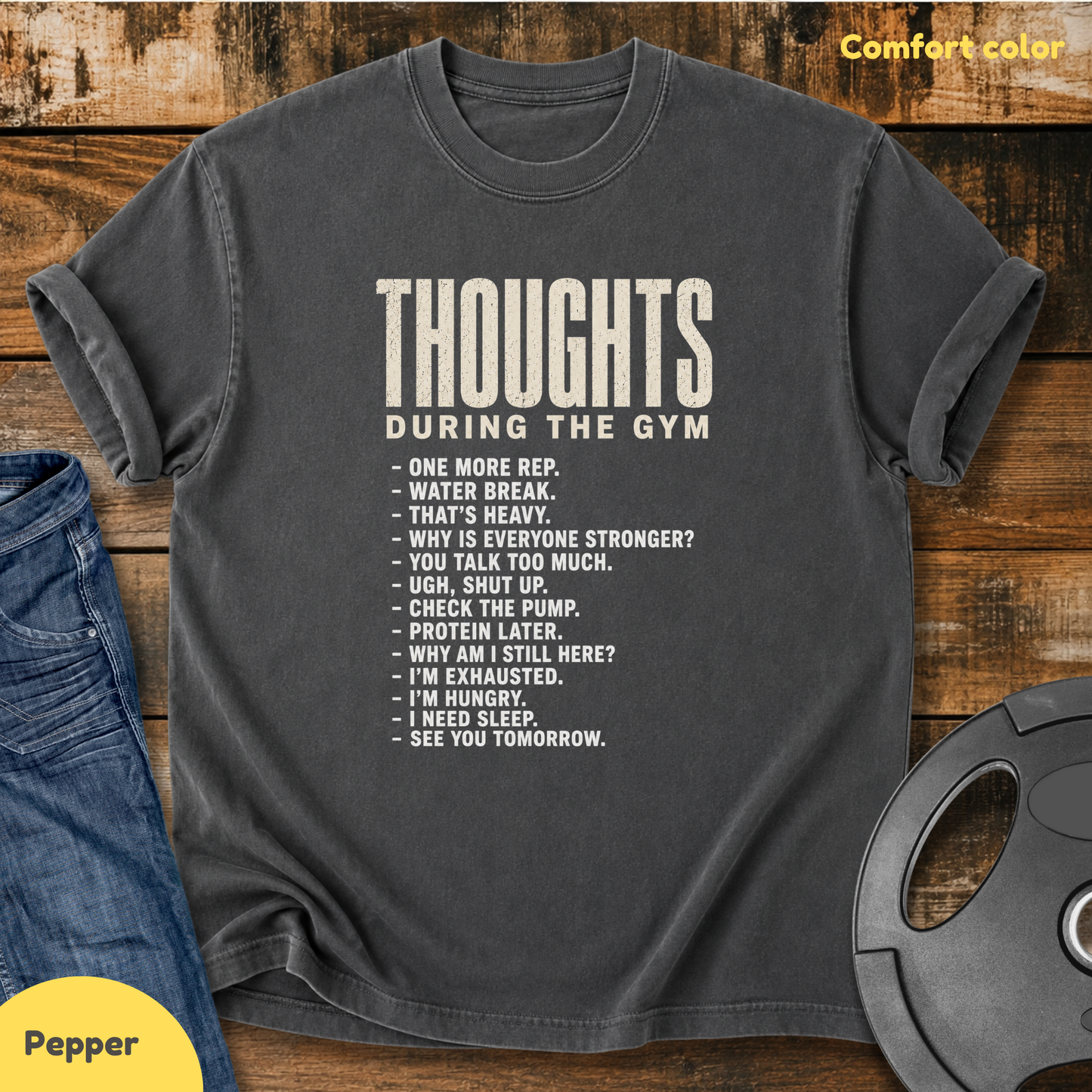 Thoughts during Gym Vintage Wash T‑Shirt