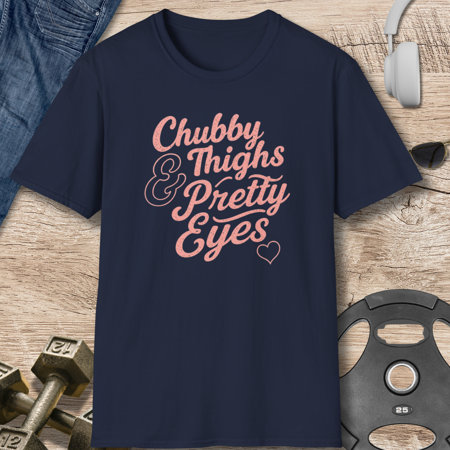 Chubby Thighs T-Shirt