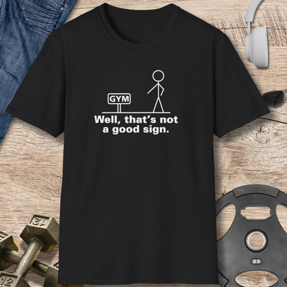 Good Sign T-Shirt