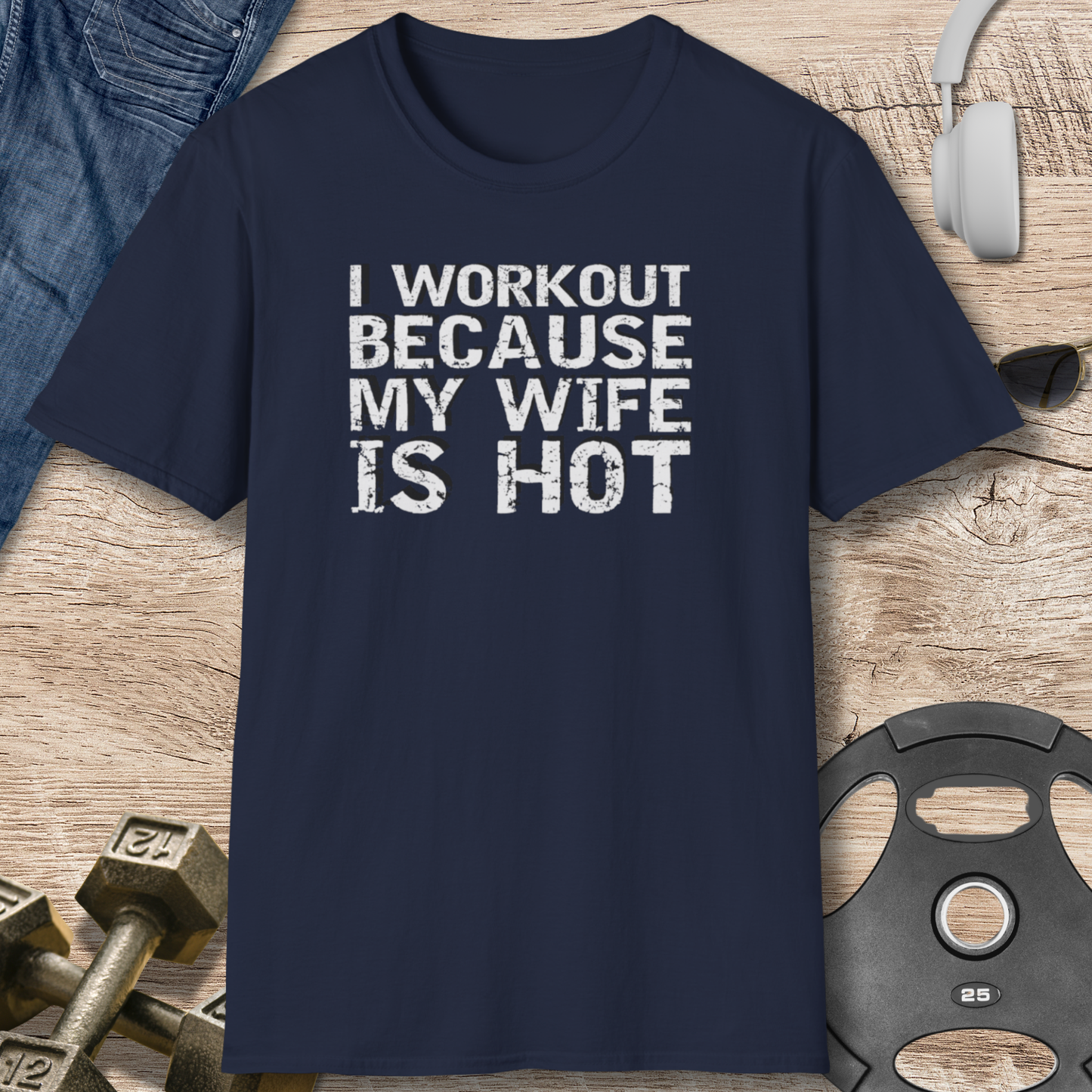 My Wife is Hot T-Shirt