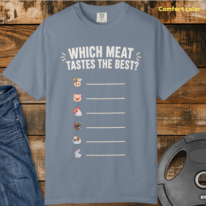 Which Meat Tastes the Best T-Shirt