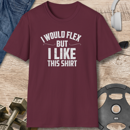I Like This Shirt T-Shirt