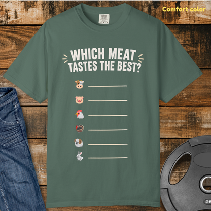 Which Meat Tastes the Best T-Shirt