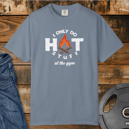 Hot Stuff at the Gym T-Shirt