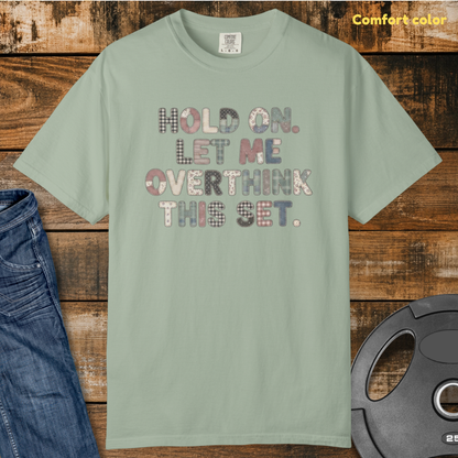 Let Me Overthink Faux Patchwork Vintage Wash T-Shirt