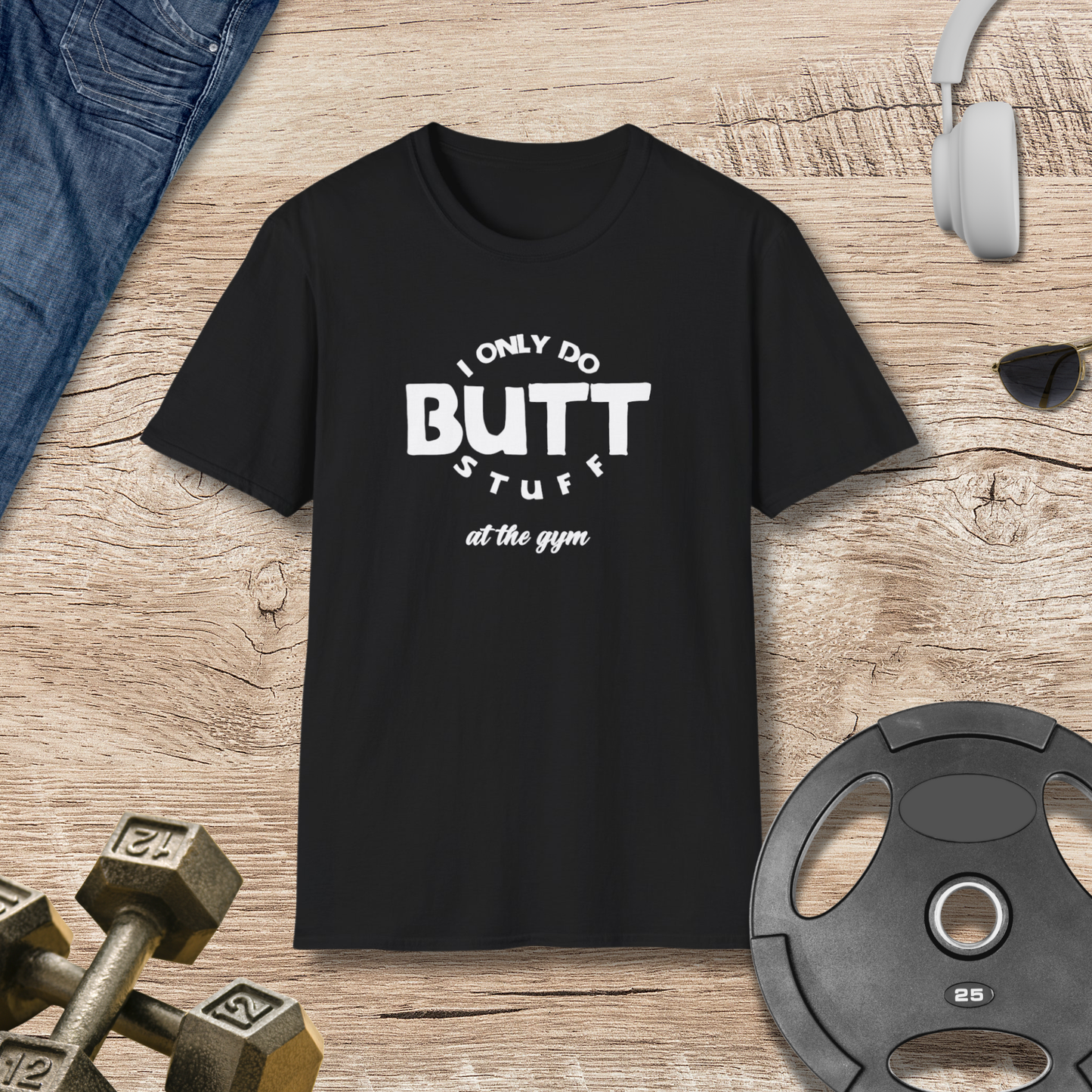Butt Stuff T-Shirt