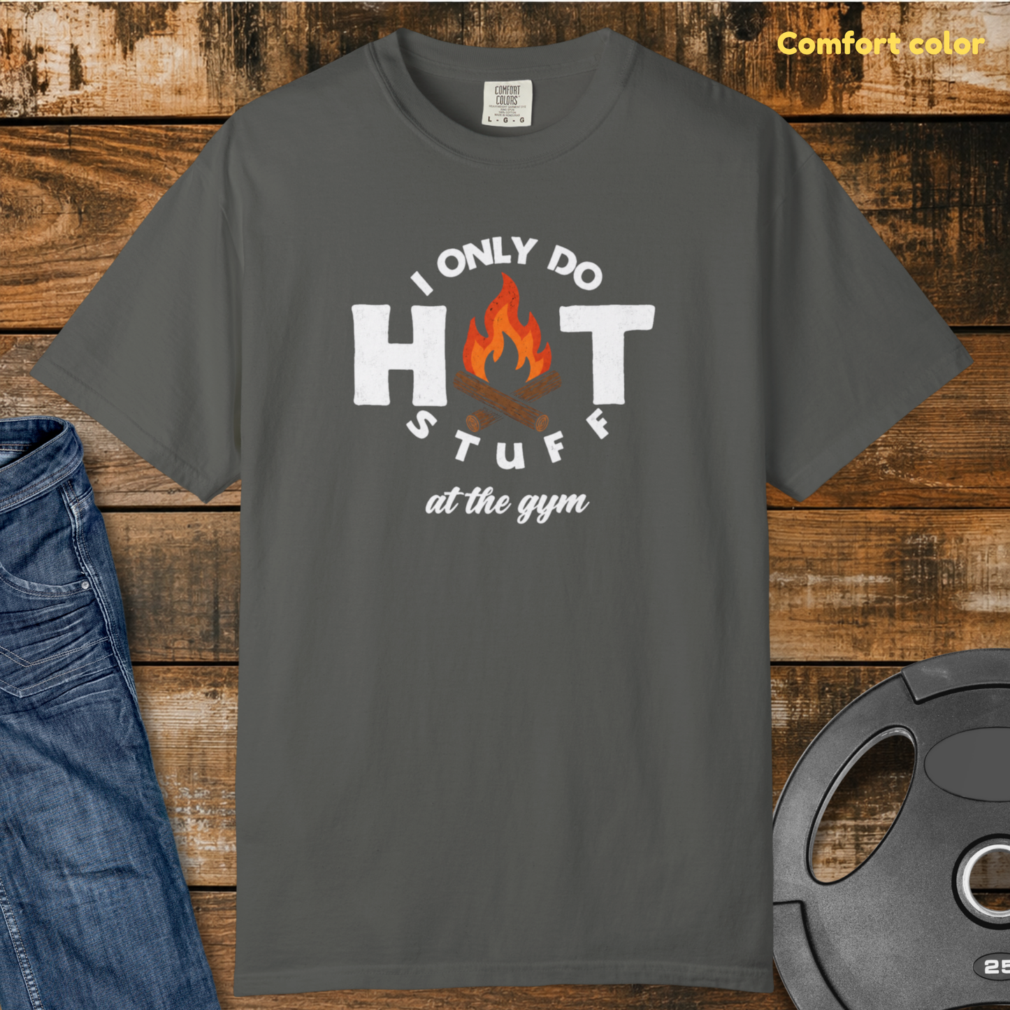 Hot Stuff at the Gym T-Shirt