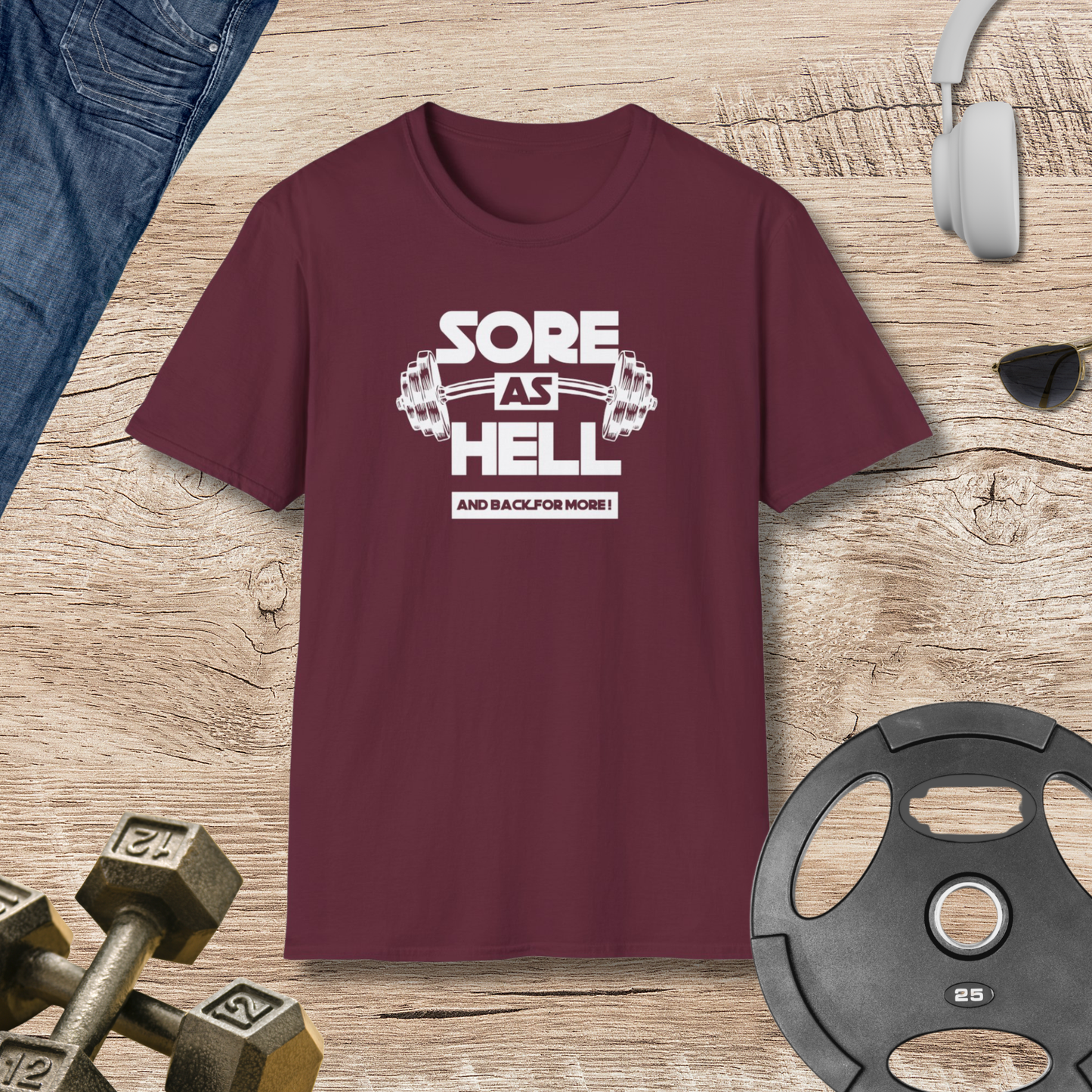Sore As Hell T-Shirt