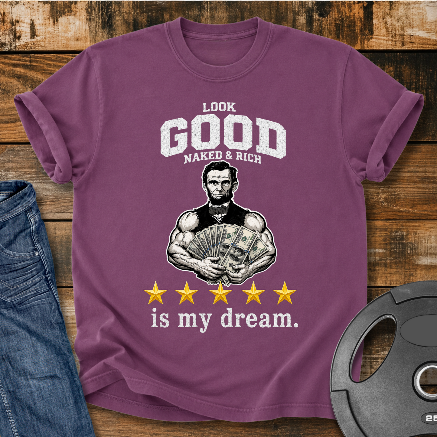Look Good Naked & Rich Is My Dream Vintage Wash T-shirt