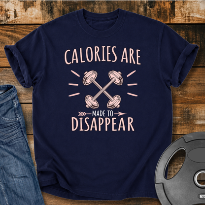 Calories are made to disappear Vintage Wash T-Shirt