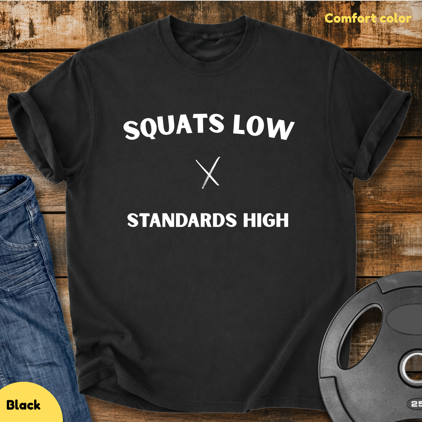 Squats Low Standards High Vintage Wash T-Shirt