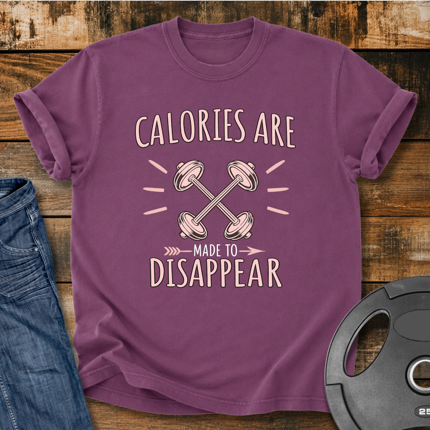 Calories are made to disappear Vintage Wash T-Shirt