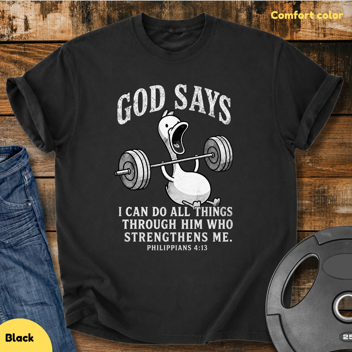 I Can Do All Things Through Him T-Shirt