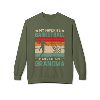 My Favourite Basketball Player Calls Me GRANDMA funny Sweatshirt
