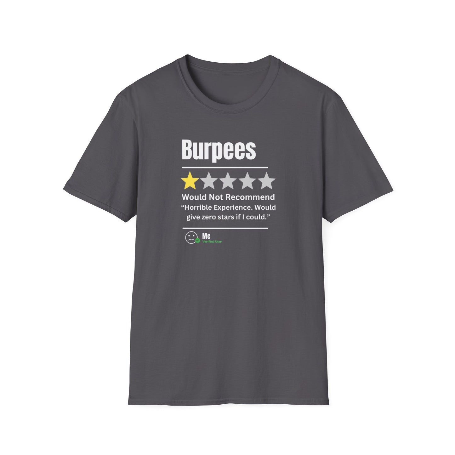 'Burpees, RECOMMEND' T-Shirt