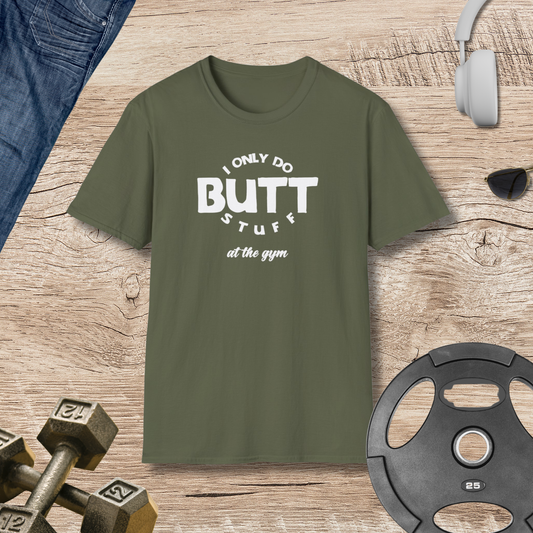 Butt Stuff T-Shirt