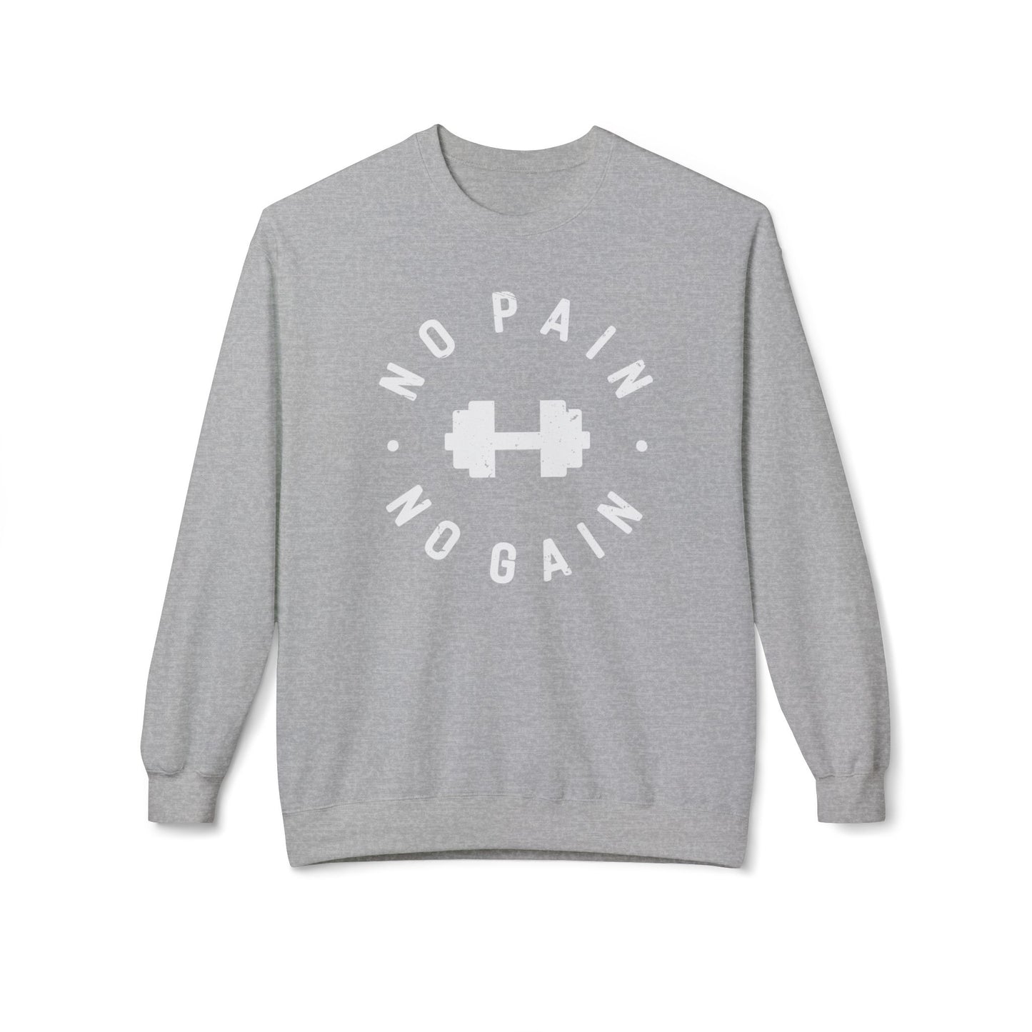 No Pain No Gain Dumbbell Sweatshirt