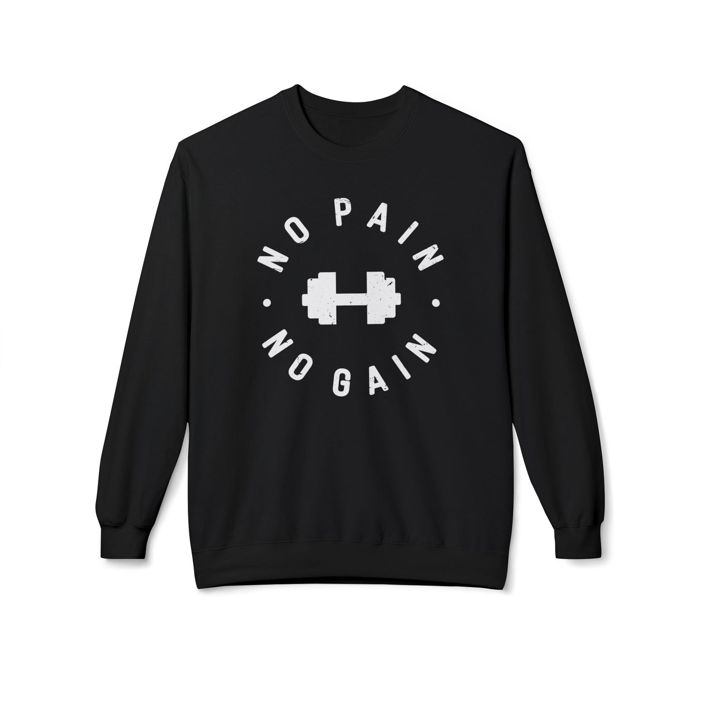 No Pain No Gain Dumbbell Sweatshirt