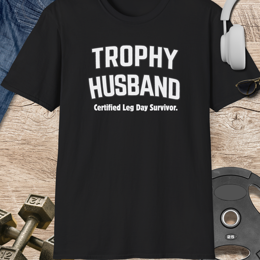 Trophy Husband T‑Shirt
