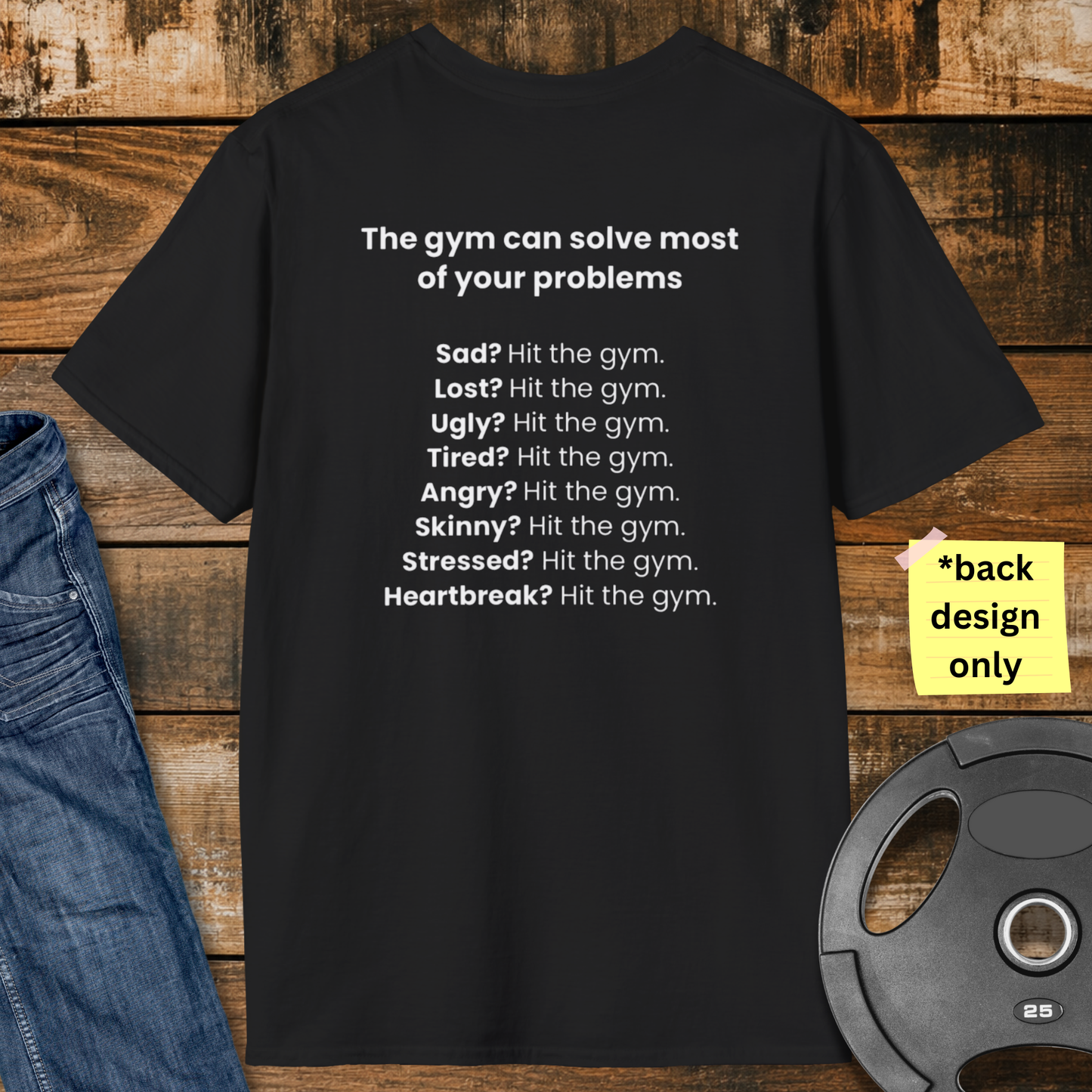 Gym Problems T-Shirt