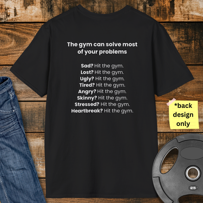 Gym Problems T-Shirt