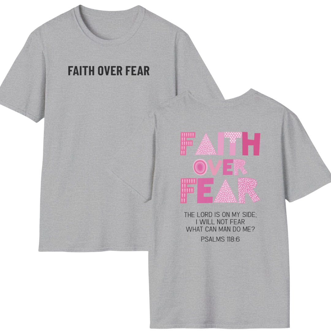 Faith Over Fear T-Shirt