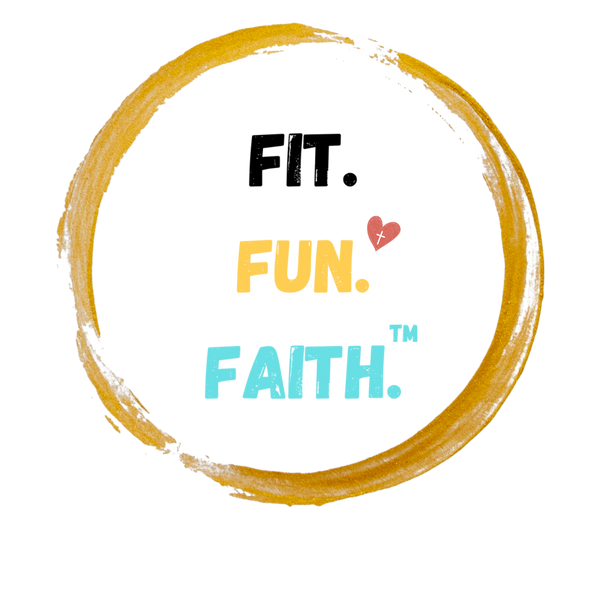 FIT.FUN.FAITH.