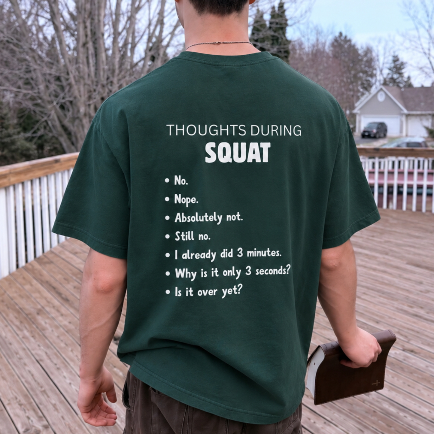 Thoughts during Squat T-Shirt