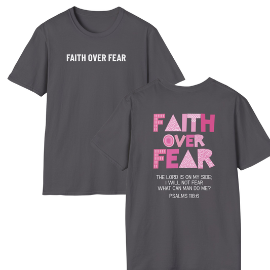 Faith Over Fear T-Shirt