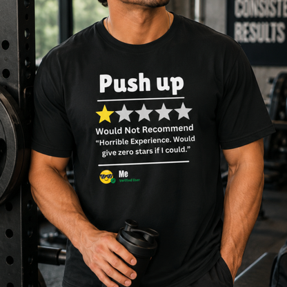 Push Up Review T-Shirt