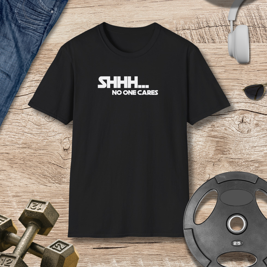 'No One Cares' T-Shirt