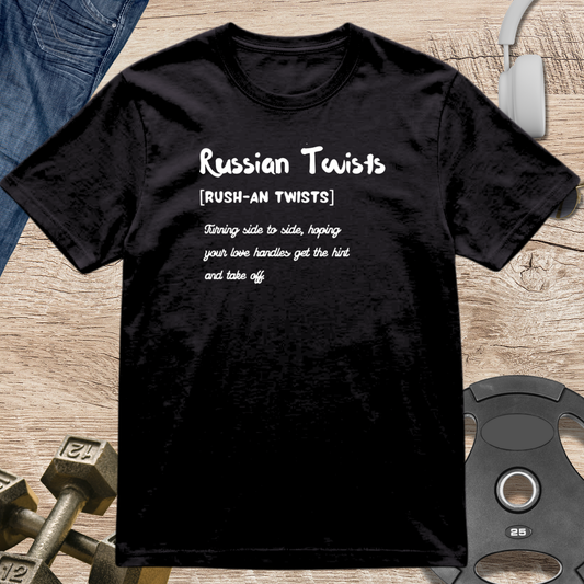 Russian Twists T-Shirt