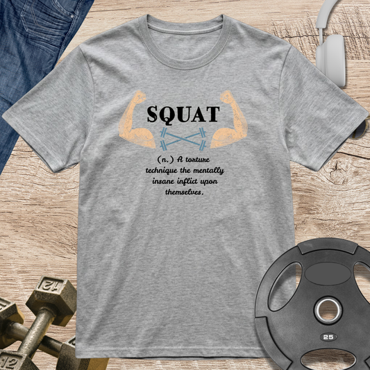 Squat Definition T-Shirt