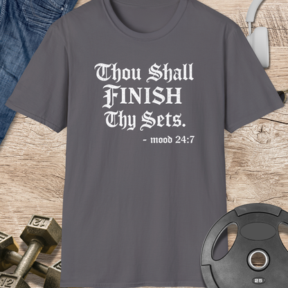 Thou Shall Finish Thy Sets T-Shirt