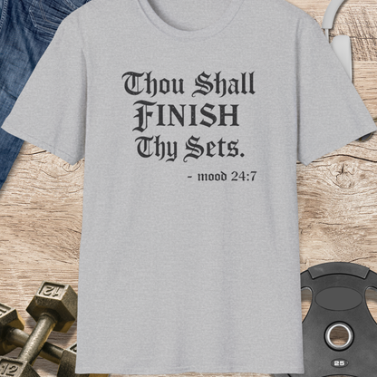 Thou Shall Finish Thy Sets T-Shirt